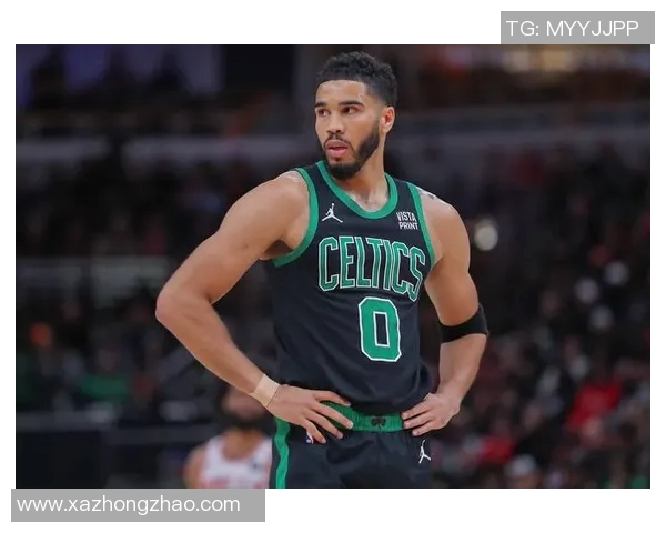 杰森塔图姆如何引领波士顿凯尔特人重返NBA巅峰的征程与挑战