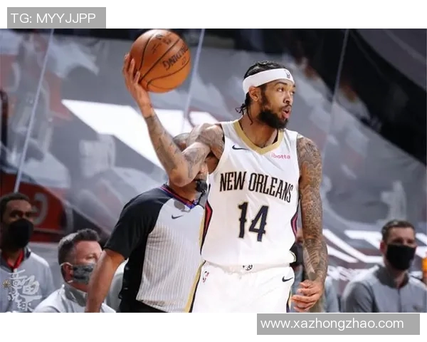 布兰登英格拉姆的成长之路与篮球梦想的追逐 布兰登英格拉姆的成长之路与篮球梦想的追逐